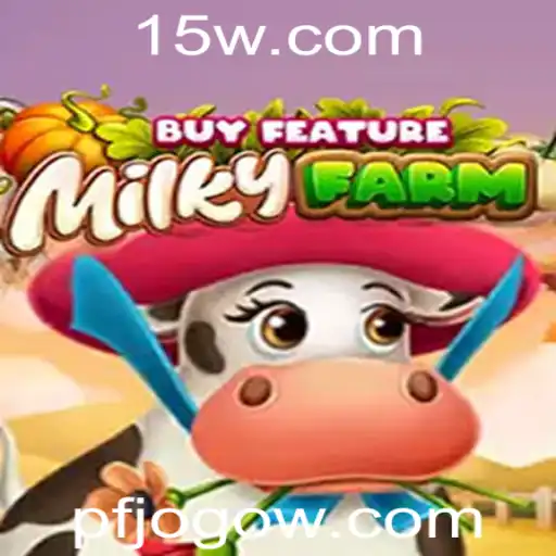 pfjogo | MilkyFarmBuyFeature: Um Mergulho no Universo da Agricultura Virtual