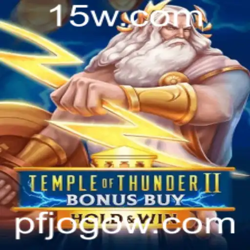 pfjogo | Desvendando os Mistérios de Temple of Thunder II Bonus Buy